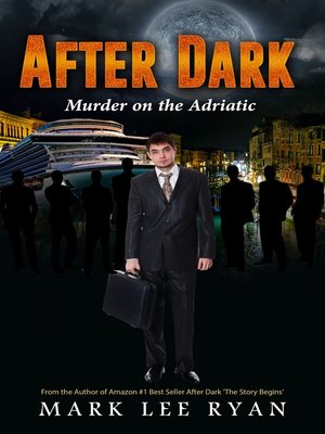 cover image of After Dark Murder on the Adriatic